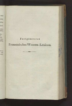 Fortgesetztes Französisches Waaren-Lexicon.