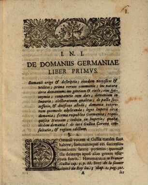 Jo. Philippi Ringleri ... De Domaniis Germaniae Libri Tres : In Quibus Praecipua Huius Iuris Argumenta Pertractantur Et Patriae Leges Atque Consuetudines A Peregrinis In Hac Materia Secernuntur Ac Methodo Facili Declarantur