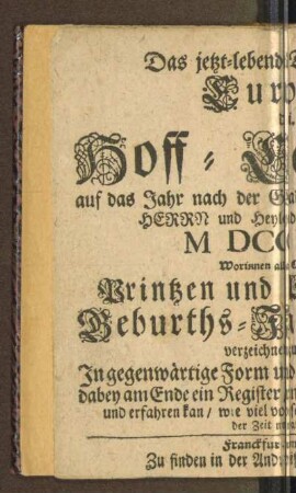 1729: Das jetzt-lebende Durchlauchtige Europa d.i. Hoff-Calender, 1729