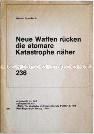 Sonderdruck der Monatsschrift "Blätter für deutsche und internationale Politik" zur atomaren Abrüstung - Sachkonvolut