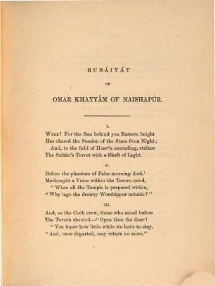 Rubáiyát of Omar Khayyám, the Astronomer Poet of Persia : Rendered into English Verse. [Der Übersetzer ist Edward Fitzgerald]