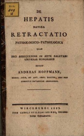 De hepatis natura retractatio physiologico-pathologica