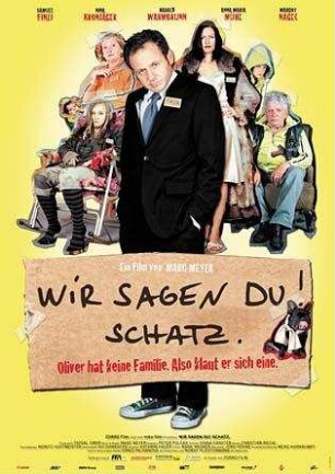 Wir sagen Du! Schatz
