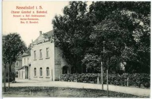 Kesselsdorf. Oberer Gasthof zum Bahnhof