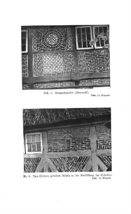 Abb. 8. Aus Steinen gebildete Mühle in der Ausfüllung der Gefachen.
