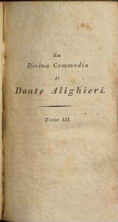 La divina commedia di Dante Alighieri : esattamente copiata dalla ed. romana del P. Lombardi. 3, Che contiene il Paradiso