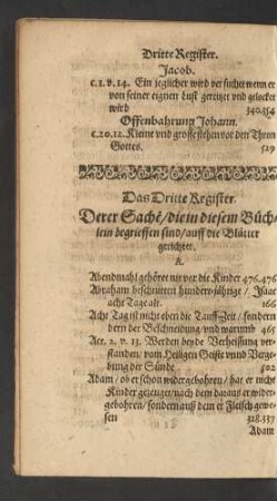 Das Dritte Register. Derer Sachen/ die in diesem Büchlein begrieffen sind/ auff die Blätter gerichtet.