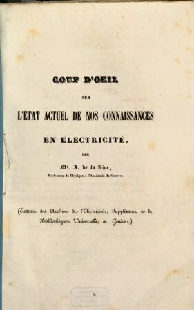 Coup d'oeil sur l'état actuel de nos connaissances en électricité