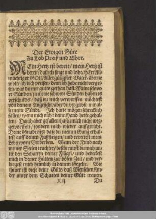 Der Ewigen Güte zu Lob Preiß und Ehre.