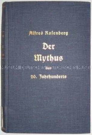 Der Mythus des 20. Jahrhunderts von Alfred Rosenberg