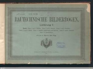 Bautechnische Bilderbogen