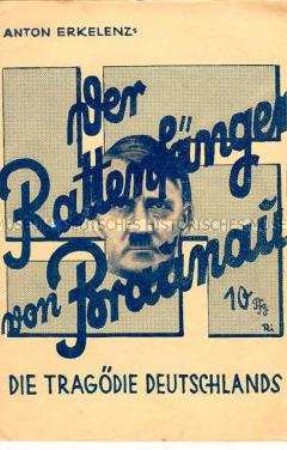 Propagadaschrift gegen die drohende Gefahr der Machtergreifung durch Hitler