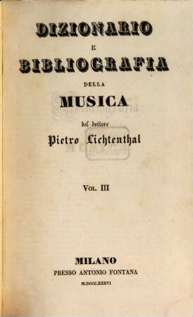 Dizionario e bibliografia della musica. 3