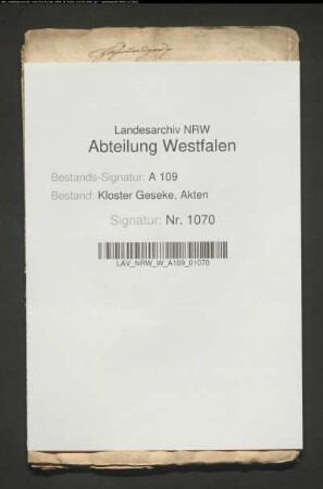 Anlagen zum Prozeß Stift Geseke gegen Majorin v. Westphalen zu Fürstenberg wegen rückständiger Pacht.