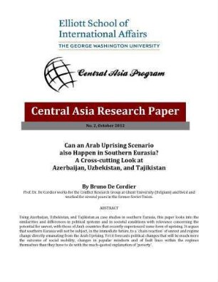 Can an Arab uprising scenario also happen in Southern Eurasia? : a cross- cutting look at Azerbaijan, Uzbekistan, and Tajikistan