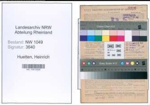 Entnazifizierung Heinrich Huetten , geb. 22.05.1907 (Bankangestlelter)