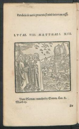 Lucae. VIII. Matthaei. XIII.