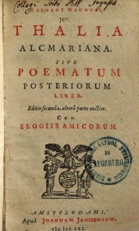 Thalia Alcmariana : Sive poematum posteriorum liber