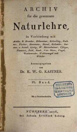 Archiv für die gesammte Naturlehre, 9. 1826