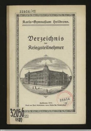 Verzeichnis der Kriegsteilnehmer : Karls-Gymnasium Heilbronn