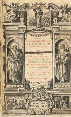 Praxis Fori Poenitentialis : Ad Directionem Confessarii, In Vsv Sacri Svi Mvneris, [1]