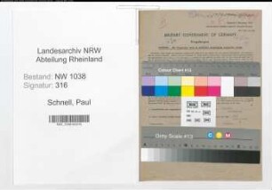 Entnazifizierung Paul Schnell , geb. 16.01.1901 (Beamter)