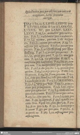 Sphalmata, quae per absentiam autoris irrepserunt, Lector benevolus corrigat