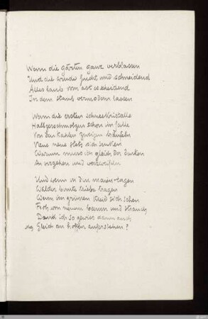 Wenn die gärten ganz verblassen : [SW I: H4]; [SW I, S. 31/114]