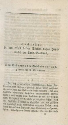 Nachträge zu den ersten beiden Theilen dieses Handbuchs der Land-Baukunst