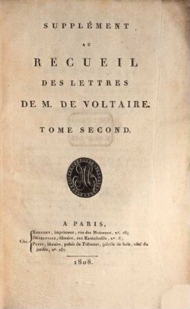 Supplément au recueil des lettres de M. de Voltaire, 2. [1764 - 1778]