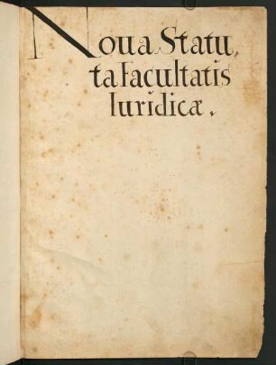 Titelblatt: Nova Statuta Facultatis Iuridicae