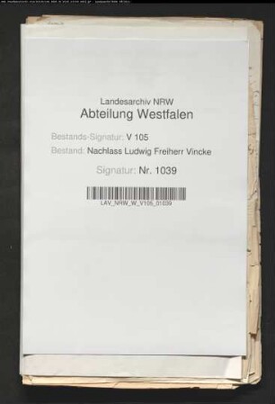 Abschriften Bodelschwinghs aus Tagebüchern und Briefen Vinckes