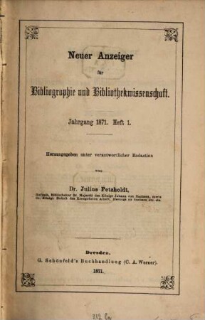 Neuer Anzeiger für Bibliographie und Bibliothekwissenschaft. 1871