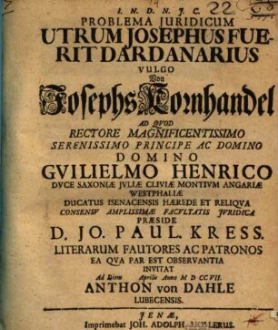 Problema Juridicum Utrum Josephus Fuerit Dardanarius Vulgo Von Josephs Kornhandel
