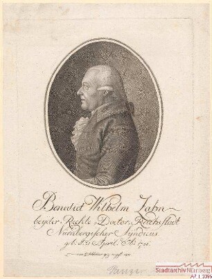 Dr. jur. utr. Benedict Wilhelm Zahn, Syndikus der Reichsstadt Nürnberg; geb. 21. April 1738