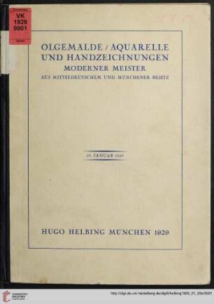 Ölgemälde, Aquarelle und Handzeichnungen moderner Meister aus mitteldeutschem und Münchener Besitze : Auktion in der Galerie Hugo Helbing, München: Dienstag, den 29. Januar 1929