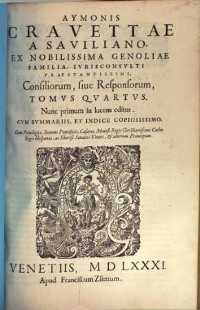 Aym. Cravettae Consiliorum sive responsorum tomus ..., 4