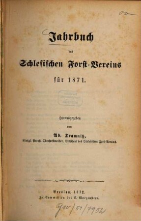 Jahrbuch des Schlesischen Forstvereins. 1871, 1871 (1872)