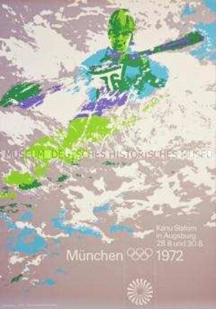 Veranstaltungsplakat zu den Olympischen Spielen in München 1972 (Motiv: Kanu-Slalom)