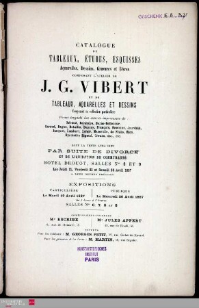 Catalogue des tableaux, etudes... Composant l'atelier de J. G. Vibert, des tableaux composant sa collection particuliere et du mobilier garnissant son Hôtel : Vente à Paris, Hotel Drouot, Les 21 au 28 Avril 1887