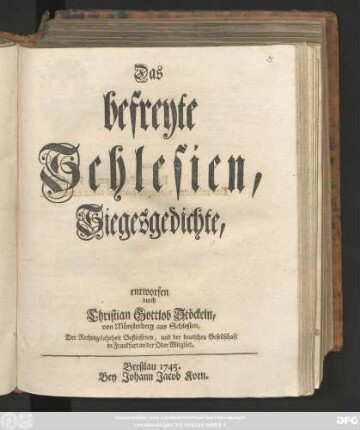 Das befreyte Schlesien : Siegesgedichte