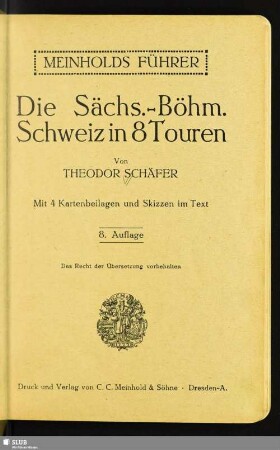 Die Sächs.-Böhm. Schweiz in 8 Touren
