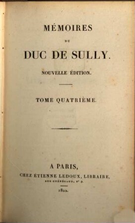 Mémoires du Duc de Sully. 4
