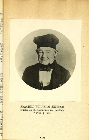 Joachim Wilhelm Jänisch Küster an St. Katharinen zu Hamburg * 1789, + 1866.