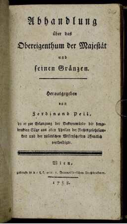 Abhandlung über das Obereigenthum der Majestät und seinen Gränzen