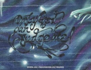 Only God can Judge me!
