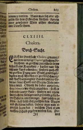 CLXIIII. Cholera. Brech-Sucht. - CLIX. Faucium ardor. Bräune im Halß.