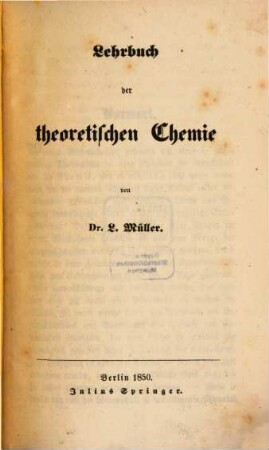 Lehrbuch der theoretischen Chemie. 1