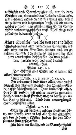 II. Klare Sprüche, welche von der endlichen Wiederbringung aller verdorbenen Geschöpffe, und also nicht nur der Menschen, ....