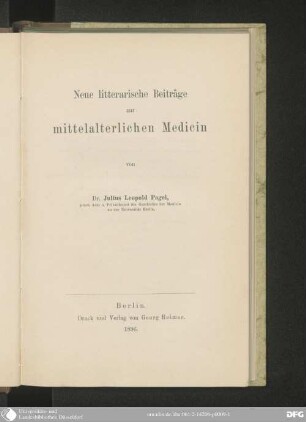Neue litterarische Beiträge zur mittelalterlichen Medicin